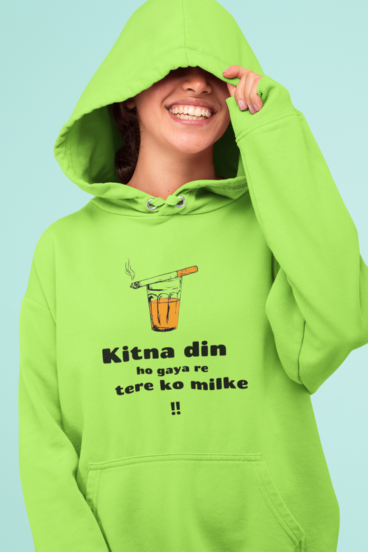 Kitne din ho gye tereko mile | Premium Unisex Winter Hoodie